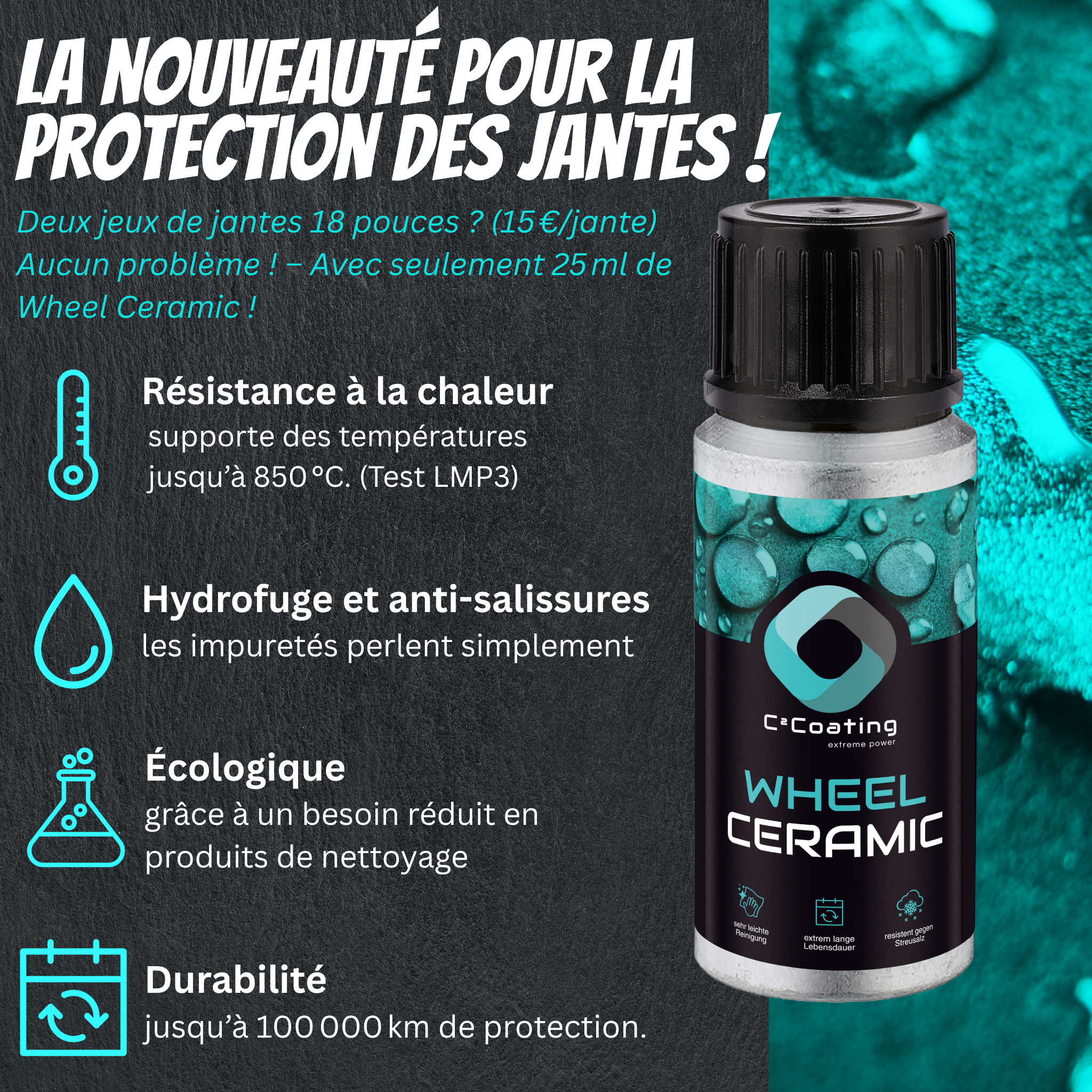 C²Coating Wheel Ceramic – Revêtement Céramique pour Jantes Protection longue durée, résistance à la chaleur et effet auto-nettoyant pour tous types de jantes (25 ml)